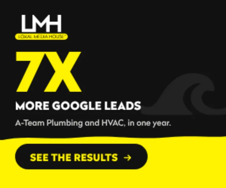7X more Google leads for A-Team Plumbing and HVAC in one year. See the results.
